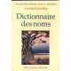 Dictionnaire des noms (Larchey)