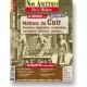 Nos Ancêtres, Vie & Métiers N° 14 : Les Métiers du cuir