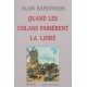 Quand les Uhlans passèrent la Loire