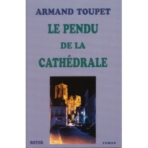 Le pendu de la cath&eacute;drale