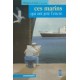 Ces marins qui ont jeté l'encre