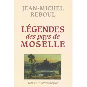 L&eacute;gendes des pays de Moselle