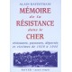 Mémoire de la résistance dans le cher