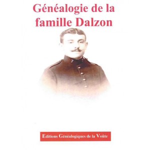 G&eacute;n&eacute;alogie de la famille Dalzon