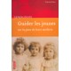 Guider les jeunes sur la piste de leurs ancêtres