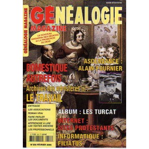 G&eacute;n&eacute;alogie Magazine n&deg; 256 - f&eacute;vrier 2006