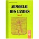 Armorial des Landes - Livre I