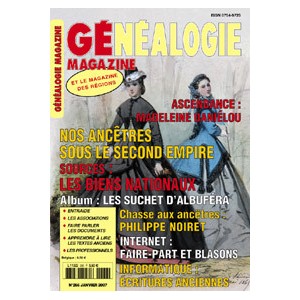 G&eacute;n&eacute;alogie Magazine n&deg; 266 - janvier 2007