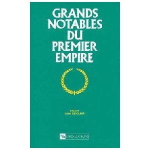 Grands Notables du premier Empire N&deg; 14  Manche, Mayenne, C&ocirc;tes-du-Nord