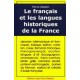 Le Français et les langues historiques de la France