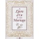Le livre d'Or de notre mariage