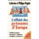L'officiel des prénoms d'Europe