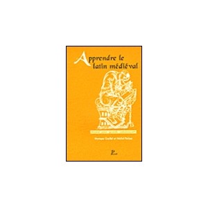 Apprendre le latin m&eacute;dieval
