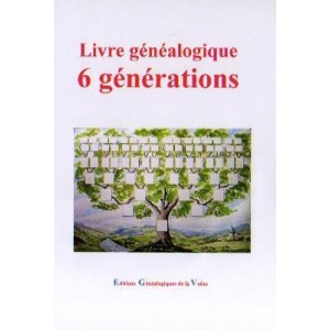 Livre g&eacute;n&eacute;alogique 6 g&eacute;n&eacute;rations