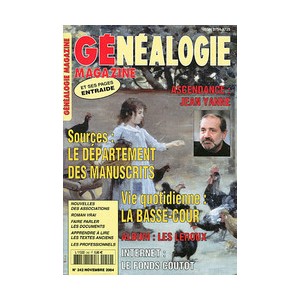 G&eacute;n&eacute;alogie Magazine N&deg; 242 - Novembre 2004