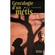 Généalogie d'un métis