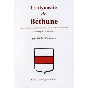 La dynastie de B&eacute;thune