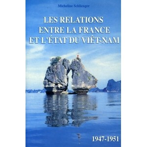 Les relations entre la France et l'&eacute;tat du Vietnam