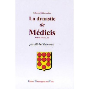 La dynastie de M&eacute;dicis