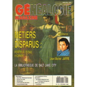 G&eacute;n&eacute;alogie Magazine n&deg; 113 &ndash; f&eacute;vrier 1993