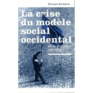 La crise du mod&egrave;le social occidental