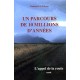 Un parcours de 10 millions d'années