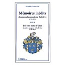 M&eacute;moires in&eacute;dits du g&eacute;n&eacute;ral marquis de Balivi&egrave;re (1738-1821) 