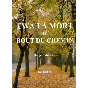 Ewa la mort au bout du chemin