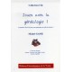 Jouez avec la généalogie