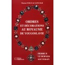 Ordres et d&eacute;corations au royaume de Yougoslavie
