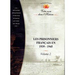 Les prisonniers fran&ccedil;ais en 1939-1945 Vol 2  (Cd-Rom PC)
