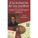 A la recherche de vos ancêtres
