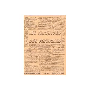 Les archives des Fran&ccedil;ais