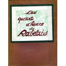Les quarts d'heure de Rabelais