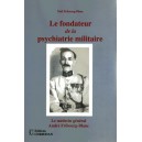 Le fondateur de la psychiatrie militaire Le m&eacute;decin g&eacute;n&eacute;ral Fribourg-Blanc