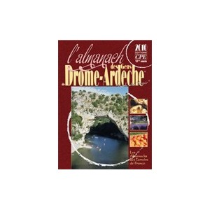 Almanach des gens de Dr&ocirc;me Ard&egrave;che