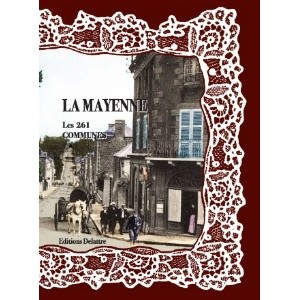 La Mayenne, les 261 communes