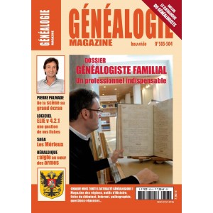 G&eacute;n&eacute;alogie Magazine n&deg; 303-304