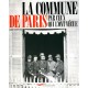 La commune de Paris par ceux qui l'ont vécue