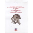 Les hommes et les femmes de l'ancien r&eacute;gime, de la R&eacute;volution, de l'empire et de la restauration vus par leurs contemporains