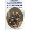 La descendance de Napol&eacute;on III dernier souverain de France