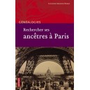 Rechercher ses anc&ecirc;tres &agrave; Paris