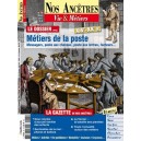 Nos anc&ecirc;tres, Vie & M&eacute;tiers N&deg; 48 : M&eacute;tiers de la poste