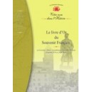 Le Livre d'Or du Souvenir Fran&ccedil;ais en Lorraine, Alsace, Luxembourg et Lorraine (Cd-Rom)