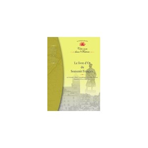 Le Livre d'Or du Souvenir Fran&ccedil;ais en Lorraine, Alsace, Luxembourg et Lorraine (Cd-Rom)
