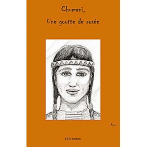 Chumani, Une goutte de ros&eacute;e 
