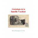 G&eacute;n&eacute;alogie de la famille Vachier
