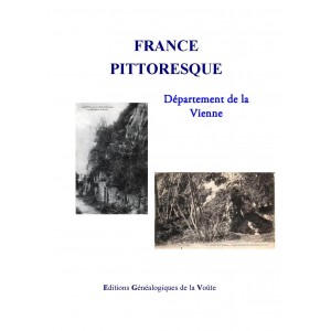 France Pittoresque D&eacute;partement de la Vienne