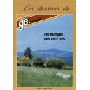 Les dossiers de g&eacute;-magazine N&deg; 1 : Ces paysans nos anc&ecirc;tres
