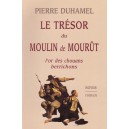 Le tr&eacute;sor du moulin